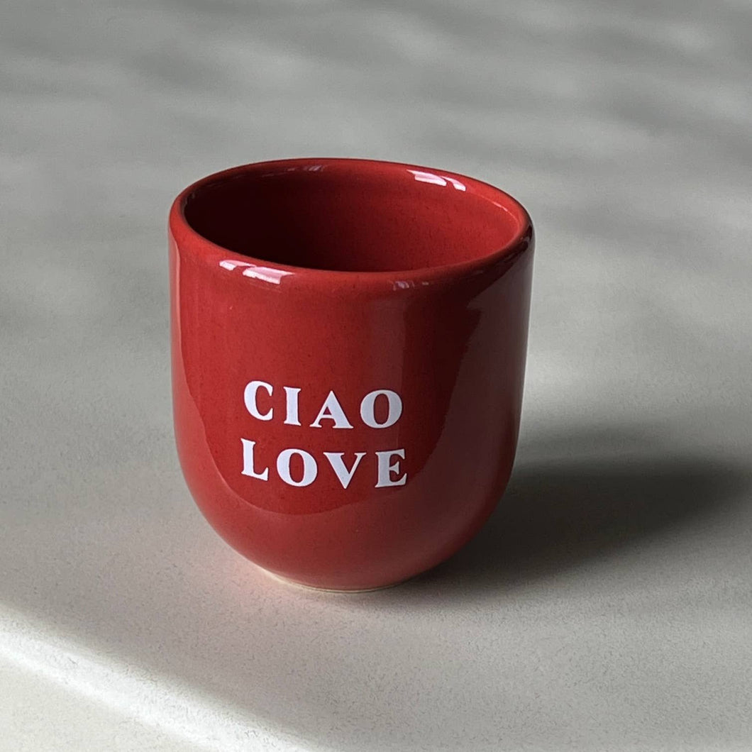 Glossy Cup Ciao Love